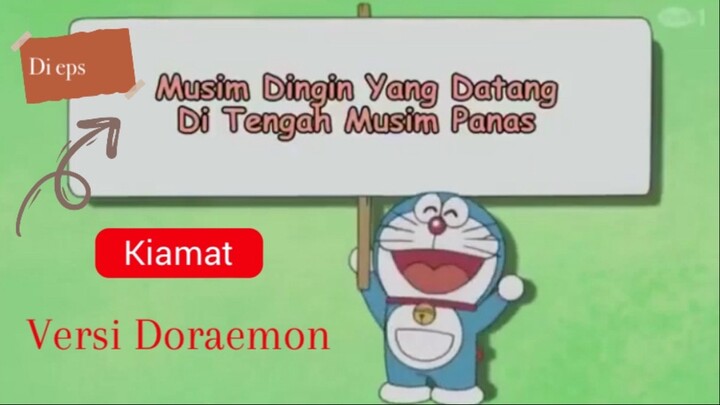 Bagaimana Hari Kiamat terjadi kata Doraemon!!? 😱 Tonton eps ini dulu biar tau!