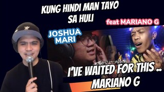 HINDI MAN TAYO SA HULI - JOSHUA MARI ft. MARIANO G  | LIVE REACTION