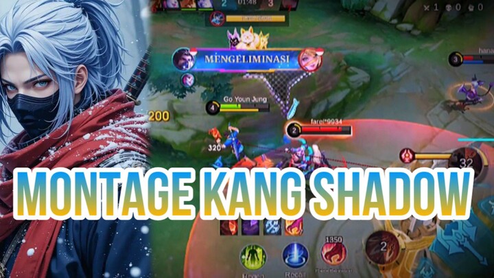 MONTAGE KANG SHADOW