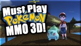 Greatest Pokemon Graphics Ever! Pokemon MMO 3D!
