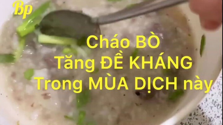 Cháo Bò dinh dưỡng tăng sức đề kháng