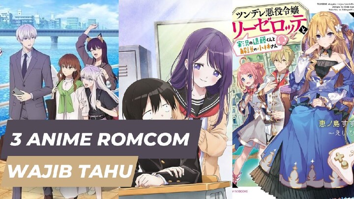 3 Anime Romcom yang WAJIB Kamu Tonton di 2023!!