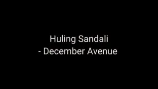 Huling Sandali - December Avenue