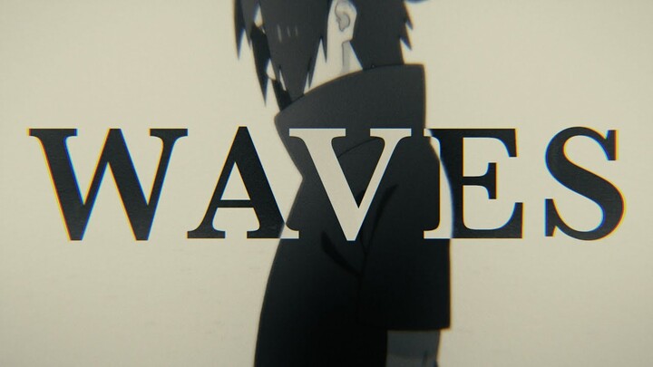 [Naruto AMV] WAVES
