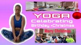 Yoga | For Begginer | Celebrating Birthday and Christmas... Dec.21,2020