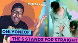 My Kind of “Straight” 👀| The 'S' in 'OnlyOneOf' stands for straight | REACTION
