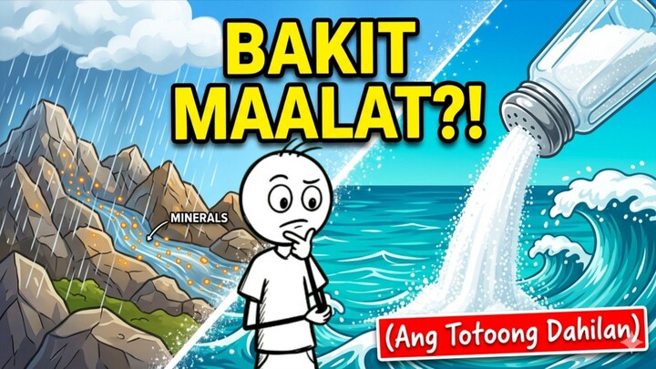 Ano ngaba ang dahilan kung bakit maalat ang dagat