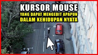 KURSOR MOUSE YANG DAPAT MENGEDIT APAPUN DALAM KEHIDUPAN NYATA