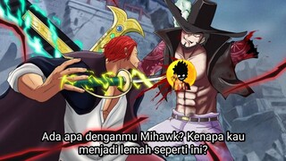 TERUNGKAP! ALASAN MENGAPA MIHAWK TIDAK MAU LAGI MELAWAN SHANKS! HAKI SHANKS TERLALU KUAT? ONE PIECE