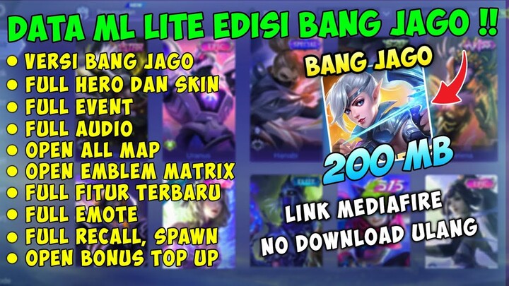 Data ML Lite Full Event Edisi Bang Jago 200MB Update Patch Edith | ML Lite | ML Lite Patch Terbaru