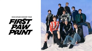 &Team - 2024 Concert Tour 'First Paw Print' 'Day 2' [2024.03.07]