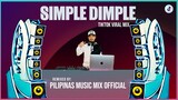 SIMPLE DIMPLE - TIKTOK HITS (Pilipinas Music Mix Official Remix) Techno Bounce Mix | M&A