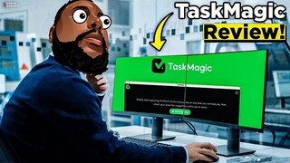 TaskMagic Review: How This Tool Saves You Hours of Manual Work Each Week