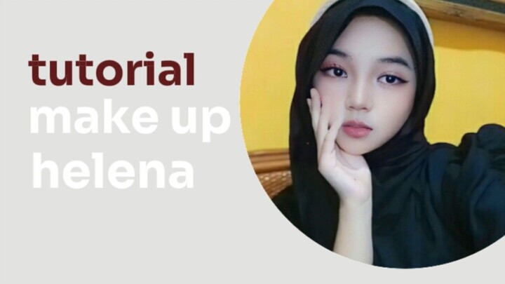 ✨tutorial make up helena mcr✨