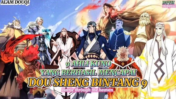 Ahli Kuno Yang Berhasil Mencapai Dou Sheng Bintang Sembilan Dibenua DouQi