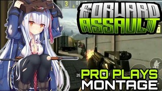 FORWARD ASSAULT : PRO PLAYS MONTAGE