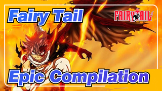 Fairy Tail|Epic Compilation