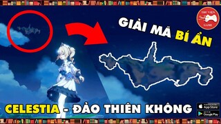 Genshin Impact || Giải mã BÍ ẨN về CELESTIA - ĐẢO THIÊN KHÔNG.... || Thư Viện Game