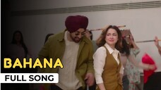 Bahana | Video Song " Sardaar Ji 3 " | Hania Amir - Diljit Dosanjh | White Hills Music
