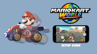 Mario Kart World iPhone Setup Guide