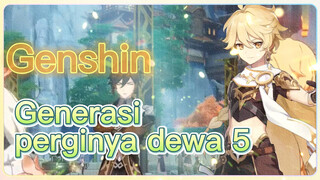 Generasi perginya dewa 5