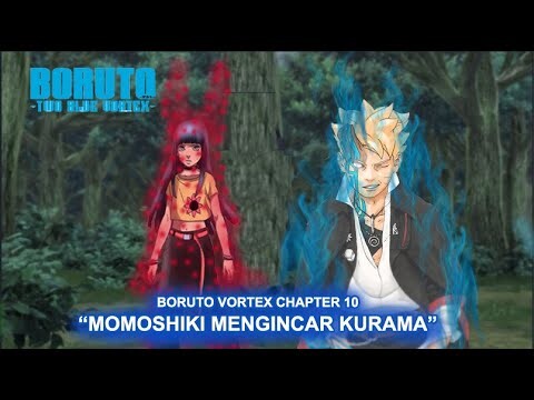 Momoshiki mengendalikan Boruto dan ingin mangambil Kurama Himawari - Boruto Vortex Chapter 10