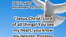 Daily Insight November 25, 2025 #faith #saint #insight