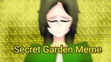 Secret Garden Meme // Animation