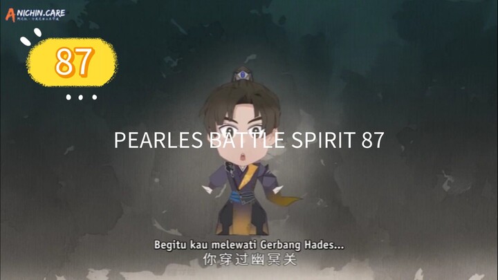 pearles b.spirit episode 87 sub indo
