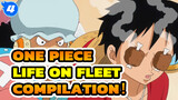 ONE PIECE| Life on Fleet Compilation！ Part (18)!_4