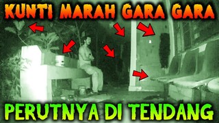 🔴 398- KUNTI SEMAKIN MARAH | UJI NYALI