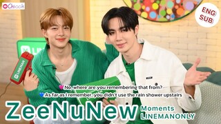 [ENGSUB] ซีนุนิว | ZeeNuNew Moments LINEMANONLY