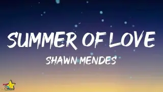 Shawn Mendes. - Summer of Love (Lyrics) with Tainy