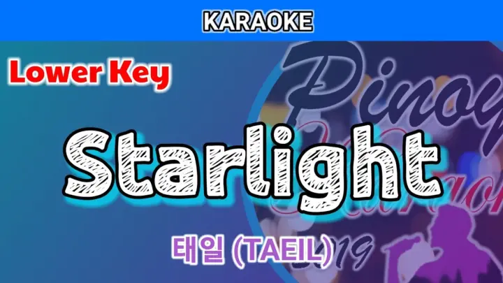 Starlight by Taeil (Karaoke : Lower Key)