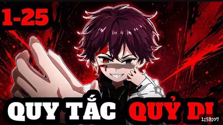 Quỷ khóc || 1-25 =-> Quy tắc quỷ dị [//] Thiên môn sub