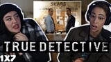 TRUE DETECTIVE 1x7 | After You've Gone | Reaction
