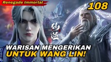 Renegade Immortal EP 108 - Ujian Terakhir di Puncak Tian Yun! Teknik Pembantaian Abadi Muncul!