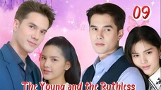 The Young and the RuthIess - Episode 9 [Eng Sub]