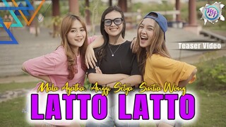 [ TEASER ] Latto Latto - Mala Agatha, Anggi Setya, Sintia Wong
