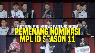 【AWARD】PEMENANG FIRTS TEAM, MVP, IMPROVED PLAYER, DAN RISING STAR REGULAR SEASON MPL ID SEASON 11