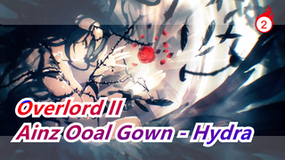 [Overlord II] Ainz Ooal Gown Induces to Capitulate - Hydra, Violin Cover_2