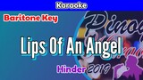 Lips Of An Angel by Hinder (Karaoke : Baritone Key)