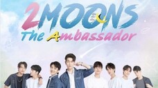 2 moons 3 : The ambassador | Episode 9  | Thai bl 2022