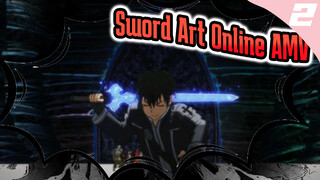 Nobody Could Stand In Front Of Me When I Draw My Second Sword. |Sword Art Online AMV_2