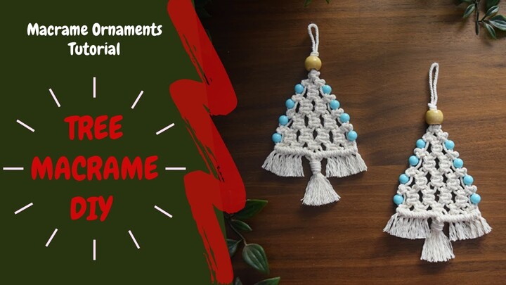 TREE MACRAME DIY || Macrame Ornaments Tutorial