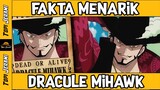 GURU ZORO !! Fakta Menarik Tentang Dracule MIHAWK !! WAJIB DIKETAHUI !!