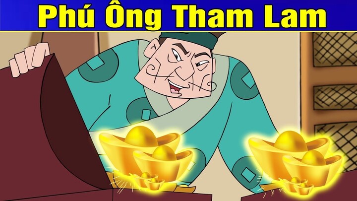 Truyện Cổ Tích - PHÚ ÔNG THAM LAM ► Khoảnh Khắc Kỳ Diệu - Phim Hoạt Hình Việt Nam 2019
