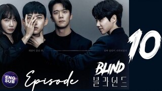 BLIND (2022) EPISODE 10 FULL ENGLISH SUB (1080P)