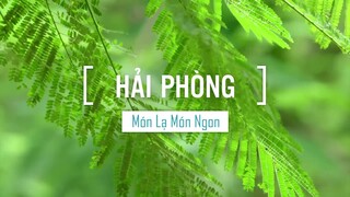 No Căng Bụng Ở Thiên Đường Ẩm Thực Đường Phố Hải Phòng | VTV Review