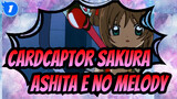 [Cardcaptor Sakura] Ashita e no Melody, Cover by Ktoba_1